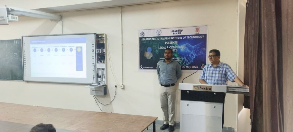सीतामढ़ी इंस्टीट्यूट ऑफ टेक्नोलॉजी, सीतामढ़ी के अंतर्गत संचालित स्टार्टअप सेल द्वारा आयोजित “स्टार्टअप्स हेतु विधिक एवं नियामकीय अनुपालन” विषयक विशेष संगोष्ठी का सफलतापूर्वक आयोजन किया गया। कार्यक्रम का उद्देश्य विद्यार्थियों, नवाचारकर्ताओं एवं उभरते उद्यमियों को स्टार्टअप से जुड़े कानूनी प्रावधानों, सरकारी नियमों तथा नियामकीय प्रक्रियाओं के प्रति जागरूक करना था।